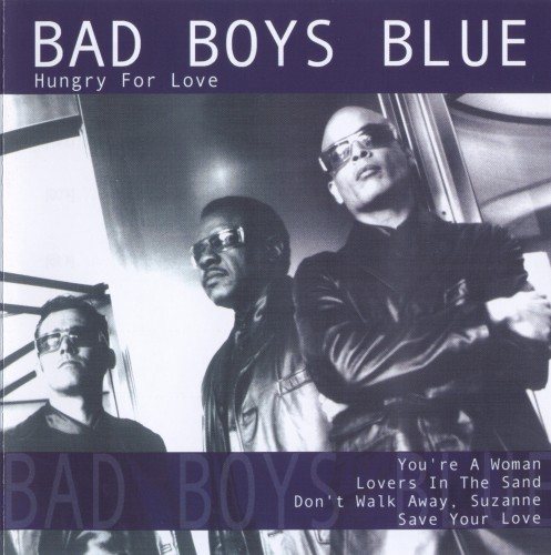 Постер Bad Boys Blue - Discography Bad Boys Blue - Discography