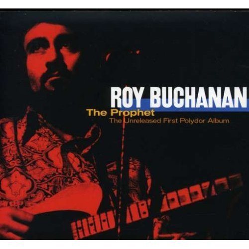 Постер Roy Buchanan - Discography Roy Buchanan - Discography