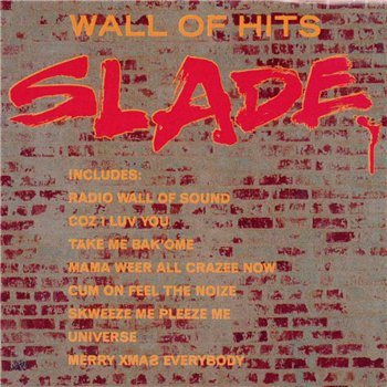 Постер Slade - Discography Slade - Discography