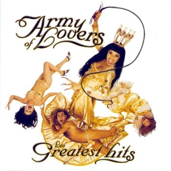 Постер Army Of Lovers - Discography Army Of Lovers - Discography