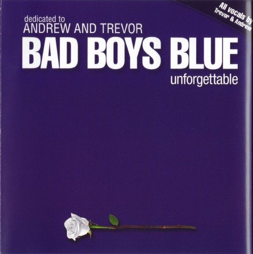 Постер Bad Boys Blue - Discography Bad Boys Blue - Discography
