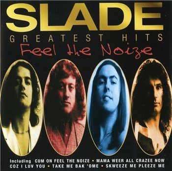 Постер Slade - Discography Slade - Discography