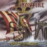 Постер Iron Fire - Дискография Iron Fire - Дискография