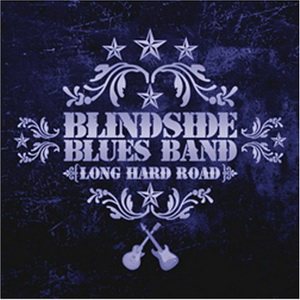 Постер Blindside Blues Band - Дискография Blindside Blues Band - Дискография