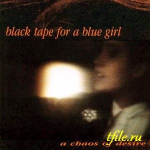 Постер Black Tape For A Blue Girl - Дискография Black Tape For A Blue Girl - Дискография