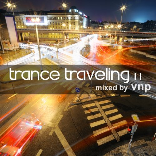 Постер VNP - Trance Traveling 07-12 VNP - Trance Traveling 07-12