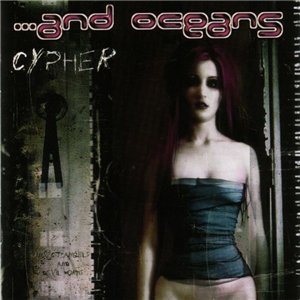 Постер ...And Oceans - Дискография ...And Oceans - Дискография
