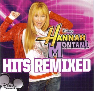 Постер Miley Cyrus and Hannah Montana - Дискография Miley Cyrus and Hannah Montana - Дискография