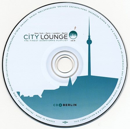 Постер VA - City Lounge Vol.9: Paris / London / New York / Berlin VA - City Lounge Vol.9: Paris / London / New York / Berlin