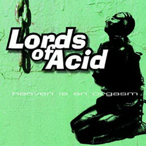 Постер Lords Of Acid - Discography Lords Of Acid - Discography