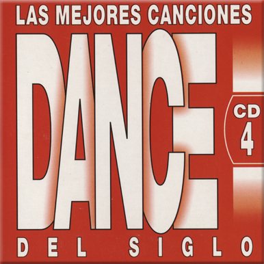 Постер VA - Las Mejores Canciones Dance Del Siglo VA - Las Mejores Canciones Dance Del Siglo