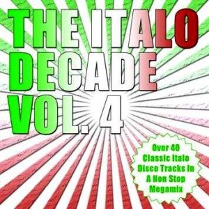 Постер VA - The Italo Decade Megamix Series vol.1-4 VA - The Italo Decade Megamix Series vol.1-4