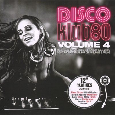 Постер VA - Disco Klub80 Vol.1-4 VA - Disco Klub80 Vol.1-4