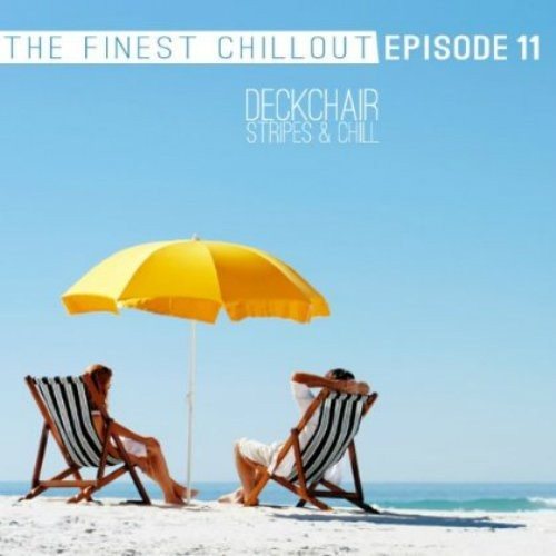Постер VA - Deckchair Stripes Chill Episode 3,6,10,11,13 VA - Deckchair Stripes Chill Episode 3,6,10,11,13