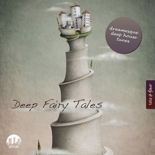 Постер VA - Deep Fairy Tales Vol 1-6: Dreamesque Deep House Tunes VA - Deep Fairy Tales Vol 1-6: Dreamesque Deep House Tunes