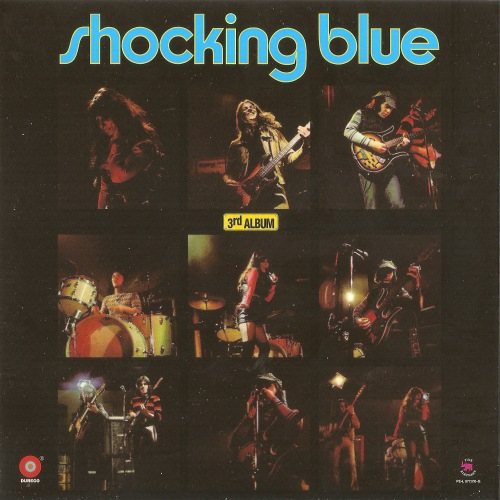 Постер Shocking Blue - Discography Shocking Blue - Discography