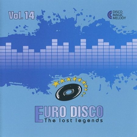 Постер VA - Euro Disco - The Lost Legends Vol. 11 - 15 VA - Euro Disco - The Lost Legends Vol. 11 - 15