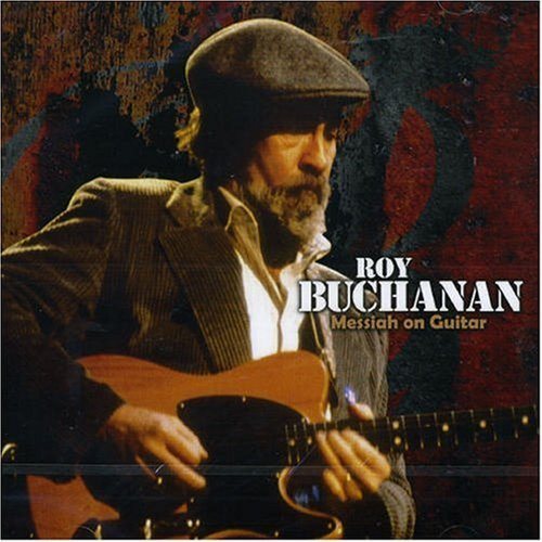 Постер Roy Buchanan - Discography Roy Buchanan - Discography