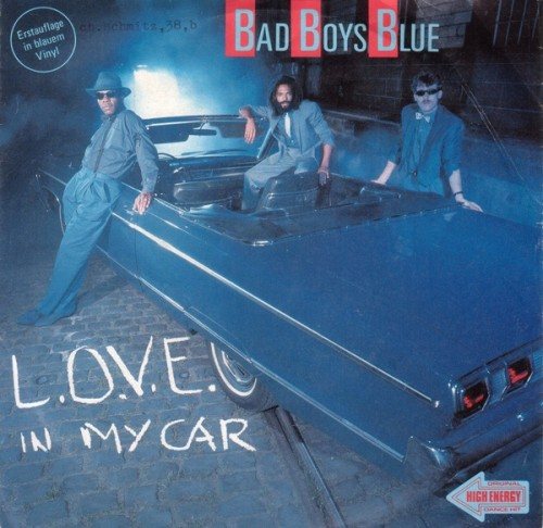 Постер Bad Boys Blue - Discography Bad Boys Blue - Discography