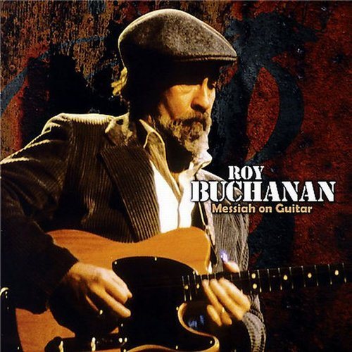 Постер Roy Buchanan - Discography Roy Buchanan - Discography