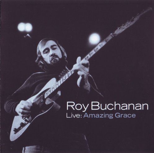 Постер Roy Buchanan - Discography Roy Buchanan - Discography