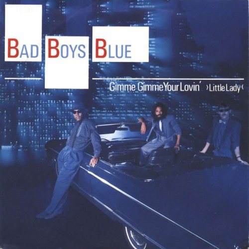 Постер Bad Boys Blue - Discography Bad Boys Blue - Discography