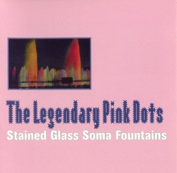 Постер The Legendary Pink Dots - Discography The Legendary Pink Dots - Discography