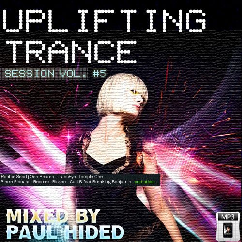Постер Paul Hided - Uplifting Trance Sessions Vol. 1-10 Paul Hided - Uplifting Trance Sessions Vol. 1-10
