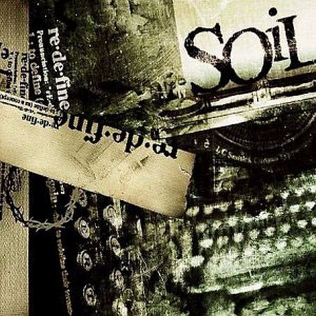 Постер Soil - Дискография Soil - Дискография