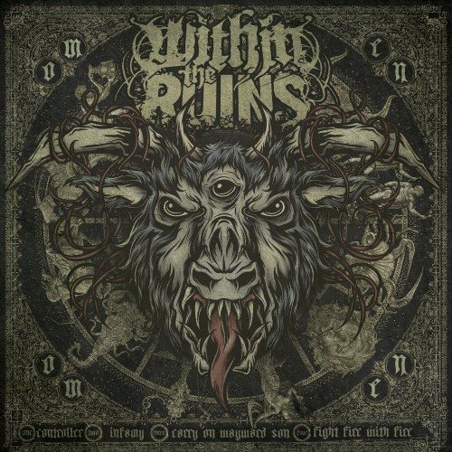 Постер Within the Ruins - Discography Within the Ruins - Discography