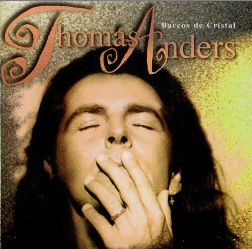 Постер Thomas Anders - Discography Thomas Anders - Discography