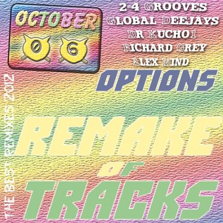 Постер VA - Options Remake of Tracks 2012 Oct.01-08 VA - Options Remake of Tracks 2012 Oct.01-08