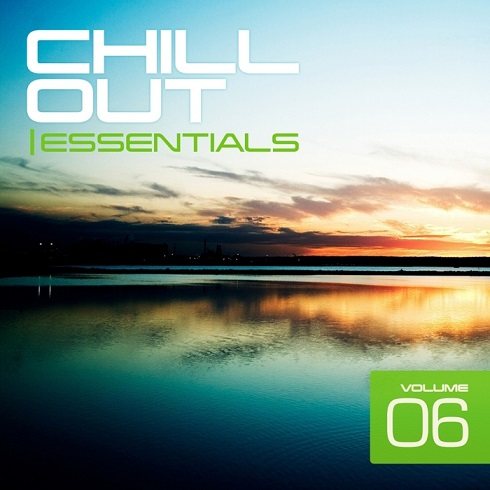 Постер VA - Chill Out Essentials Vol. 1-6 VA - Chill Out Essentials Vol. 1-6
