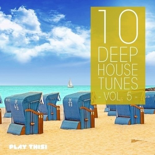 Постер VA - 10 Deep House Tunes Vol 1 - 6 VA - 10 Deep House Tunes Vol 1 - 6