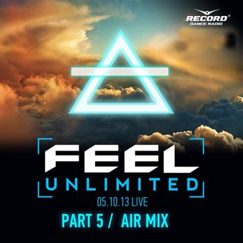 Постер DJ Feel - Unlimited Part 1-5 Live DJ Feel - Unlimited Part 1-5 Live