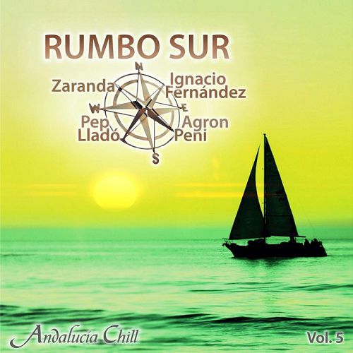 Постер VA - Andalucia Chill: Rumbo Sur Vol.1-10 VA - Andalucia Chill: Rumbo Sur Vol.1-10