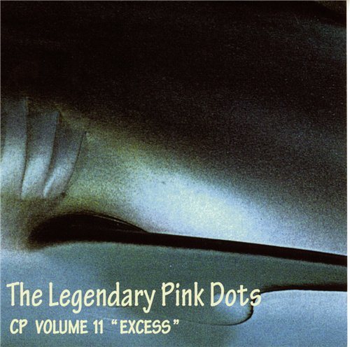 Постер The Legendary Pink Dots - Discography The Legendary Pink Dots - Discography