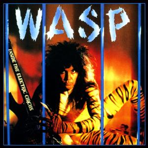 Постер W.A.S.P. - Discography W.A.S.P. - Discography