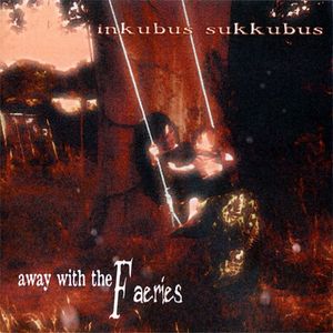 Постер Inkubus Sukkubus - Дискография Inkubus Sukkubus - Дискография