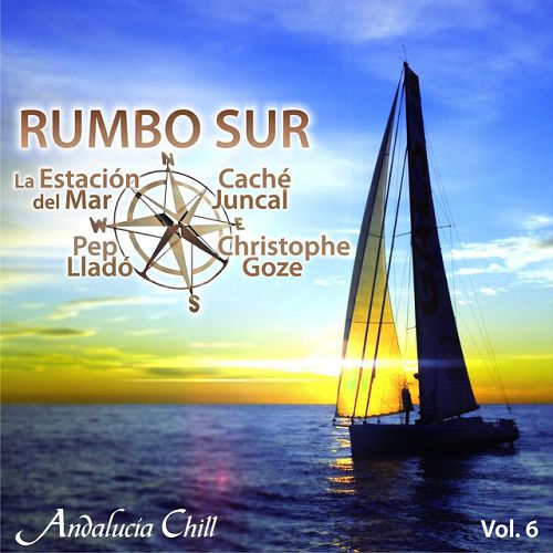 Постер VA - Andalucia Chill: Rumbo Sur Vol.1-10 VA - Andalucia Chill: Rumbo Sur Vol.1-10