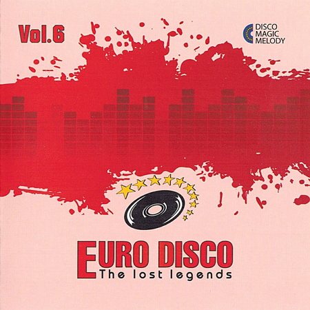 Постер VA - Euro Disco - The Lost Legends Vol. 1 - 10 VA - Euro Disco - The Lost Legends Vol. 1 - 10
