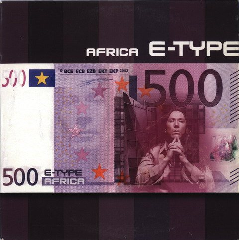 Постер E-Type - Discography E-Type - Discography