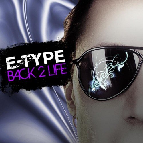 Постер E-Type - Discography E-Type - Discography