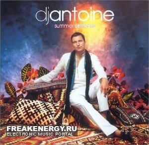 Постер DJ Antoine Собрание альбомов DJ Antoine Собрание альбомов