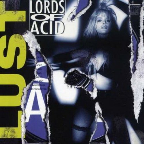 Постер Lords Of Acid - Discography Lords Of Acid - Discography