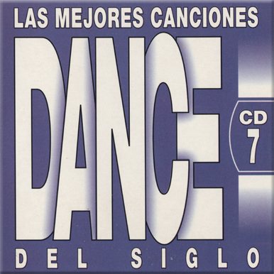 Постер VA - Las Mejores Canciones Dance Del Siglo VA - Las Mejores Canciones Dance Del Siglo