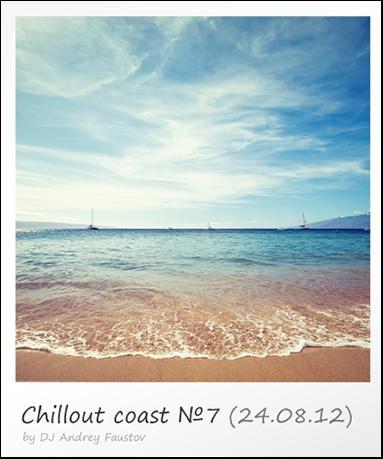 Постер Andrey Faustov - Chillout Coast Andrey Faustov - Chillout Coast
