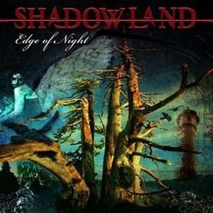 Постер Shadowland - Дискография Shadowland - Дискография