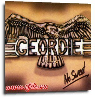 Постер Geordie - Дискография Geordie - Дискография