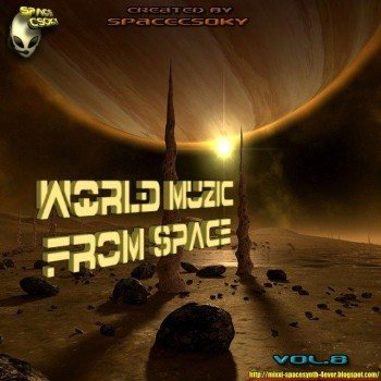 Постер VA - World Muzic from Space Vol.1-11. VA - World Muzic from Space Vol.1-11.